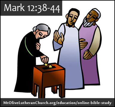 Biblestudy Mark12 38-44