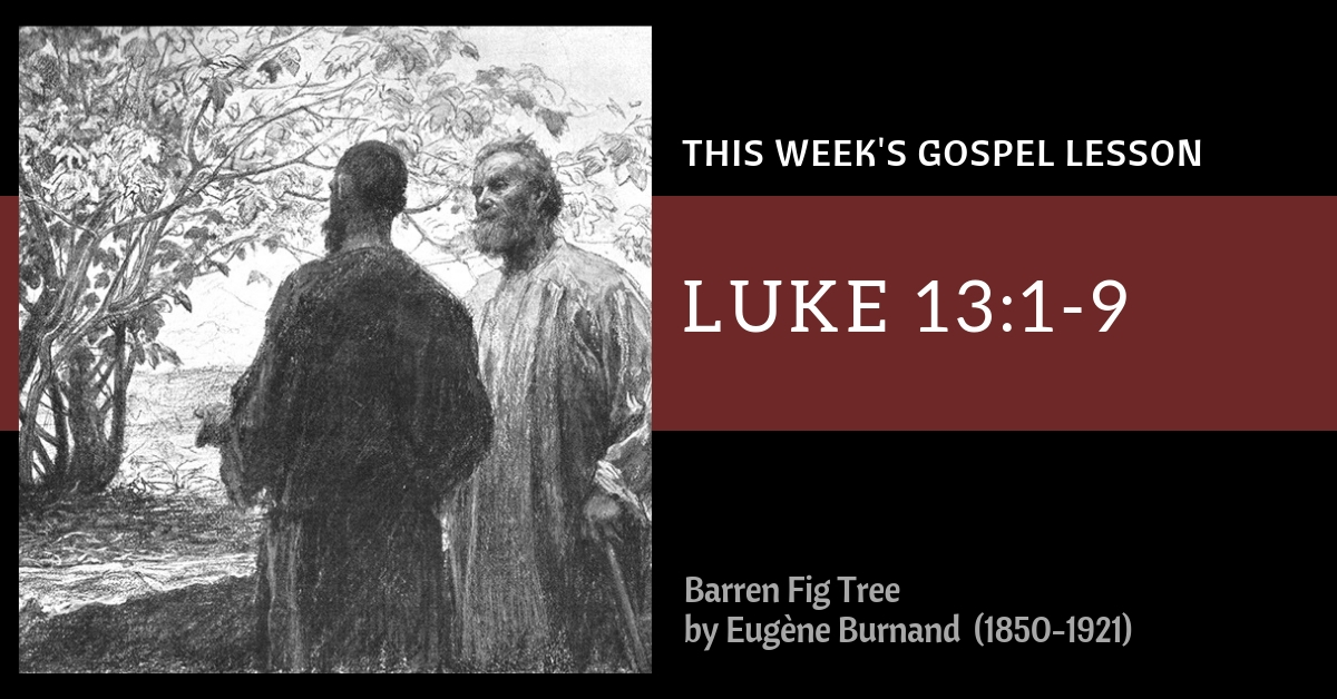 biblestudy Luke13 1 9